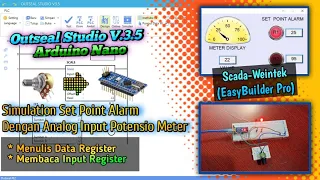 Arduino PLC || Simulation Set Point Alarm dengan Analog input potensio meter (outseal studio+Scada)