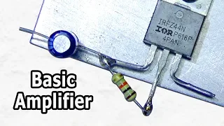 How To Make Simple Basic Amplifier Using One Mosfet || Awesome Quality