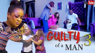 GUILTY OF A MAN 3 - RAY EMODI, UJU OKOLI, AMAKA OFOR  2023 EXCLUSIVE NOLLYWOOD MOVIES