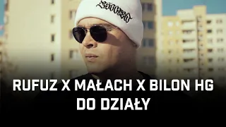 Rufuz ft. Małach, Bilon HG - Do działy (prod. Szwed SWD)