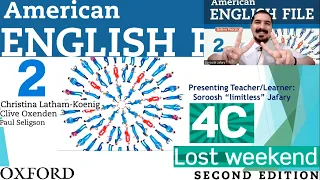 American English File 2nd Edition Book 2 Student Book Part 4C Lost weekend