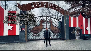 Sandar Sánchez ▽ Sisyphos Berlin | Dampfer | 13/11/2021