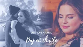 Anita i Kamil - Daj mi chwilę || M jak miłość