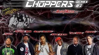 CHOPPERS Remix #2 (ft. Tech N9ne, Eminem, Busta Rhymes, Twista, Krayzie Bone & more!)