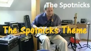 The Spotnicks Theme (The Spotnicks)