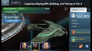 Legionary Buying Blueprints, Building, and Tier 1-6 - Star Trek Fleet Command