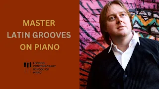 Latin Piano Grooves For Beginners