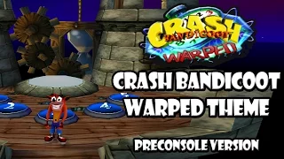 Crash Bandicoot 3 | Warp Room | PRE-CONSOLE THEME ♫ [Original Version]