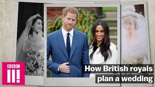 How The Royal Family Plans A Wedding
