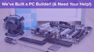 Introducing BuildPicker - A Dynamic PC Build Configurator (& We Need Your Help!)