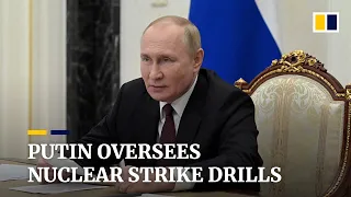 Putin oversees nuclear strike drills by Russia’s strategic offensive forces