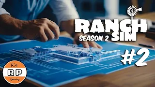 Ranch Simulator Designing the Perfect Ranch