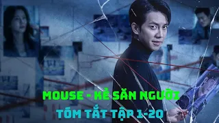 TÓM TẮT PHIM : MOUSE - KẺ SĂN NGƯỜI l FULL TẬP 1-20