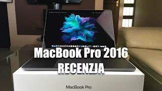 MacBook Pro 2016 | RECENZJA | OPINIA | PL