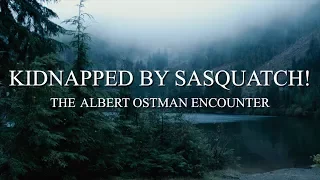 KIDNAPPED BY SASQUATCH! - Mountain Beast Mysteries Episode 4.