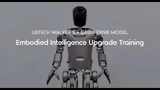 UBTECH x Baidu: One Step Closer to Real-World Embodied Intelligent Applications