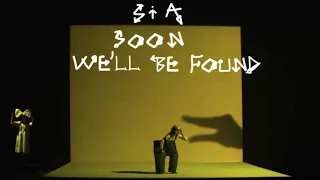 Sia - Soon We’ll Be Found (Tour Version)