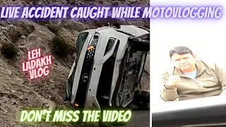 Live Accident Caught while Motovlogging in Ladakh Trip | Dangerous Roads of India | Travel Vlog