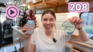 Love in Stitches Episode 208 | Knitty Natty | Knit and Crochet Podcast