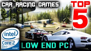 (Core 2 Duo) 5 Car Racing Games For Old PC Without Graphic Card 2GB RAM | Low End PC Games 2023