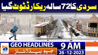 Geo Headlines Today 9 AM | Beijing records coldest December in 72 years | 26th December 2023