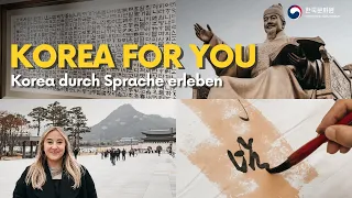 [Korea for You] - Ep. 5: Korea durch Sprache erleben