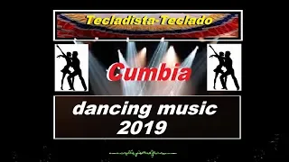 Tecladista Music CUMBIA / RYTHME 2019