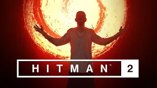 HITMAN 2 - Patient Zero Full Campaign