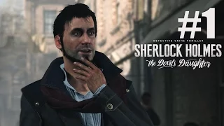 Sherlock Holmes: The Devil's Daughter #1 [Исповедь жертвы. Первое дело]