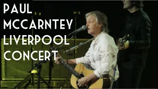 *Reupload* Paul McCartney | Liverpool 12/12/18 | Freshen Up Tour