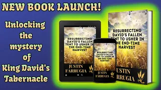 OFFICIAL BOOK LAUNCH VIDEO: Resurrecting David's Fallen Tent to usher in the End-time Harvest!