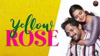 Yellow Rose | ft.Guru Lakshman, Deepa Balu | Naakout | Allo Media