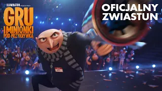 GRU I MINIONKI: POD PRZYKRYWKĄ - oficjalny zwiastun (Universal Pictures) HD