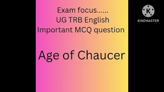 age of Chaucer important MCQ questions 🔥 ugtrb English 🔥🔥