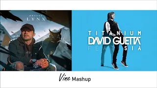 David Guetta feat. SIA vs. Brooks - Titanium Lynx (Vine Mashup)