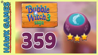 Bubble Witch 3 Saga Level 359 (Release the Owls) - 3 Stars Walkthrough, No Boosters