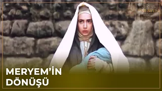 Meryem, Mesih İle Geri Döndü! - Hz. Meryem