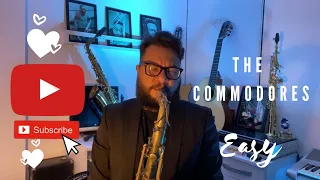 The Commodores - Easy (Sax Cover)