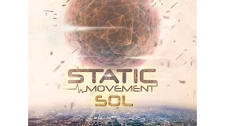 Static Movement -  Sol (Full Album)