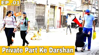Private Part Ke Darshan | Dare Series EP 1 | Prakash Peswani Prank |