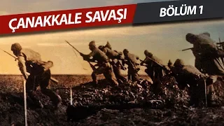 ÇANAKKALE SAVAŞI BELGESELİ 1915-1916 | BÖLÜM 1