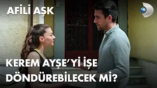 Kerem, Ayşe'yi işe döndürebilecek mi? - Afili Aşk 1. Bölüm