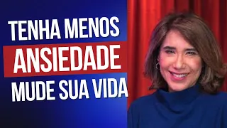 TÉCNICA PSICOLÓGICA PARA TER MENOS ANSIEDADE | Dra. Ana Beatriz Barbosa