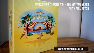 Wishbone Ash - The Vintage Years Box Set Unboxing and Review with Phil Aston