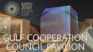 GCC PAVILION AT DUBAI EXPO 2020 I 2021