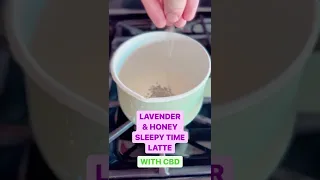 Lavender & Honey Sleepy Time Latte with CBD #shorts