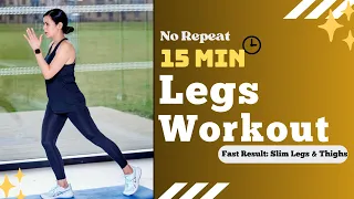 15min Legs and Thighs Workout🔥for Slim & Toned Legs|No Repeat| No Equipments|With Cooldown& Stretch