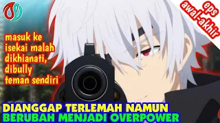 DIANGGAP LEMAH NAMUN MEMBUKTIKAN KEKUATAN OVERPOWERNYA - alur cerita anime arifureta