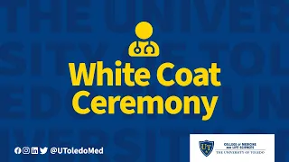 College of Medicine and Life Sciences White Coat Ceremony 2022