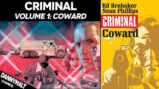 Criminal - Volume 1: Coward (2007) - Full Comic Story & Review